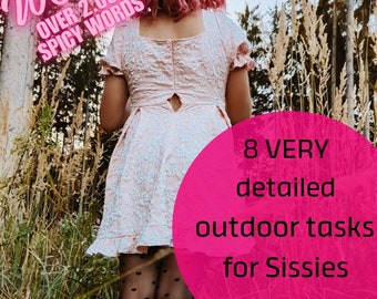 8 Extensive Sissy Outdoor Tasks - Part 1 | 2000+ Words of Intense Outdoor Fun Activities for Sissies | Feminization, Sissy Training