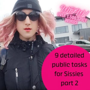 9 Amazing Sissy PUBLIC Tasks - Part 2 | 1500+ Words of Thrilling Public Activities for Sissies | Public Sissification, Public Sissy Training