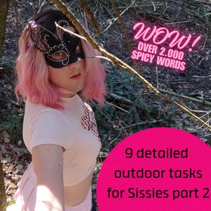 9 Extensive Sissy Outdoor Tasks - Part 2 | 2000+ Words of Intense Outdoor Fun Activities for Sissies | Feminization, Sissy Training