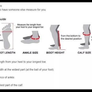 May include: A black and white instructional chart titled Shoes' Size Guide. It features diagrams illustrating how to measure foot length, foot width, ankle size, boot height, and calf size with red lines indicating the specific measurement points.