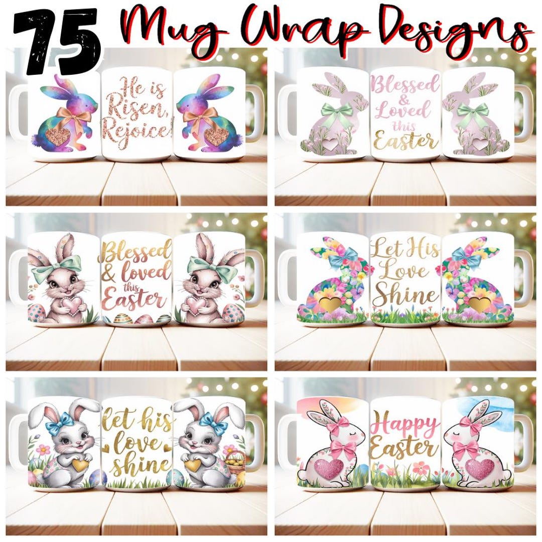 75 Easter Mug Wrap Bundle Sublimation Designs PNG, 11oz and 15oz Mug ...