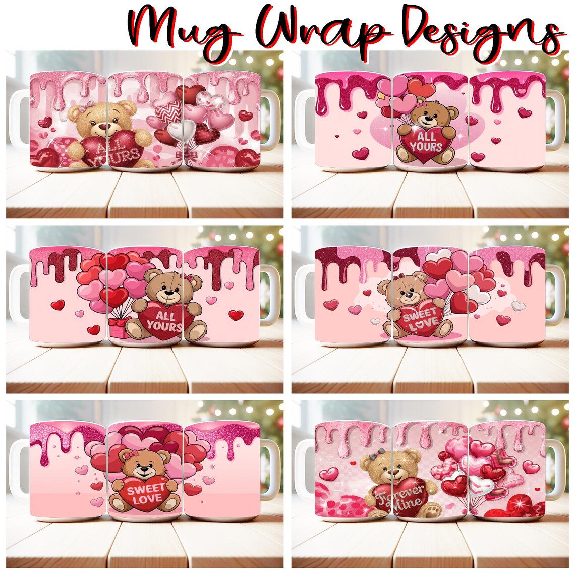 100 Valentine Teddy Bear Mug Wrap Bundle Sublimation Designs PNG, 11oz ...