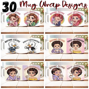 30 Sarcastic Coffee Mug Design Bundle, Before Coffee & Fully Coffained, 11oz/15oz PNG Sublimation Designs PNG, 2 Side Mug Sublimation