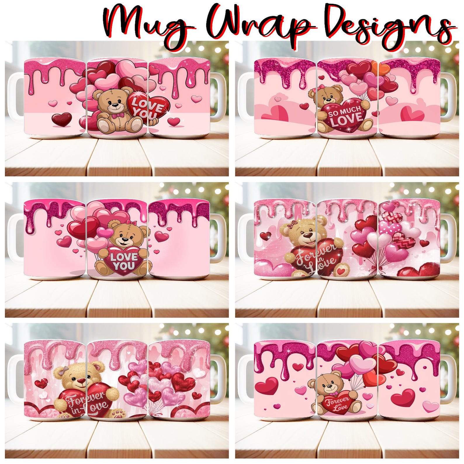 100 Valentine Teddy Bear Mug Wrap Bundle Sublimation Designs PNG, 11oz ...