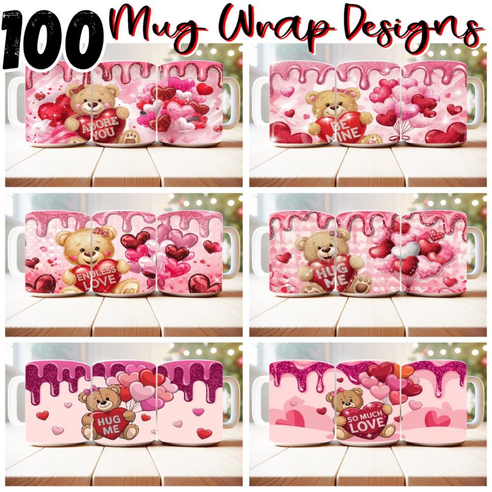100 Valentine Teddy Bear Mug Wrap Bundle Sublimation Designs PNG, 11oz ...