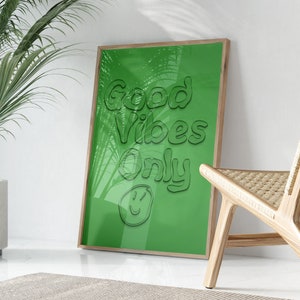 Good Vibes Only Poster, Positive Quote Wall Art Print, Retro Groovy Typography Print, Green Positivity Print, Retro Trendy Aesthetic Poster