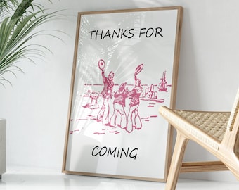 Thanks For Coming Vintage Sailor Print, Trendy Aesthetic Decor, Cute Quote Art, Groovy Apartment Print, Bar Cart Decor, Girly Preppy Decor