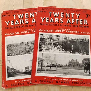 Nostalgic vintage 1938 &quot;Twenty Years After The Battlefields of 1914-18 Then and Now magazines published 1938 - part 19 to 20