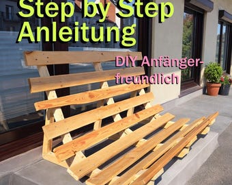DIY Beginner Building Instructions: Pallet Bench for 2-3 People – Stable, Compact and Versatile for Balcony, Terrace & Indoors