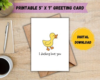 Ik Ducking Love You Card; Jubileumkaart; Leuke verjaardagskaart; Valentijnsdag kaart; Paarkaart; Liefdeskaart; DIGITALE DOWNLOAD