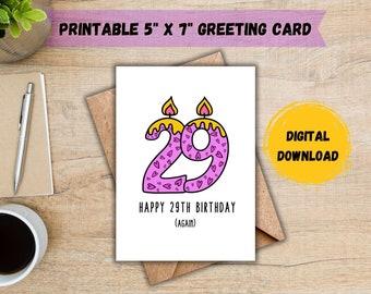 Happy 29th Birthday Again Card; 30th Birthday Card; Funny 30s Birthday Card; Funny 30th Birthday Card for Her; DIGITAL DOWNLOAD