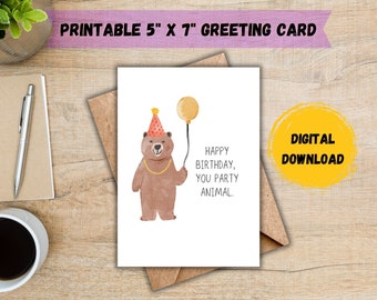 Happy Birthday You Party Animal Card; Funny Birthday Card; Birthday Card; Birthday Card for Him; Birthday Card for Her; DIGITAL DOWNLOAD