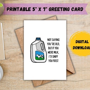 Wenn du Milch wärest würde ich dich riechen erste Karte; Lustige Geburtstagskarte; Alte Geburtstagskarte; Lustige Geburtstagskarte für Ihn; DIGITALER DOWNLOAD