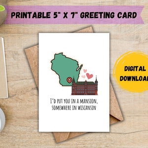 Setzen Sie Sie in eine Villa in Wiscansin Karte; T-Pain-Karte; Jubiläumskarte; Valentinstagskarte; Paar-Karte; Liebeskarte; SOFORTIGER DOWNLOAD