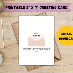 Felicitaciones Tarjeta de posgrado; Tarjeta de posgrado; Otro día, otro dólar más endeudado; Tarjeta de graduación divertida; DESCARGA DIGITAL