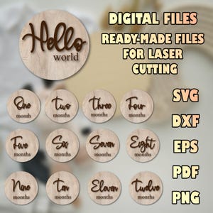 Archivos cortados con láser con Hola mundo y meses para hitos del bebé, SVG de hitos del bebé, archivos digitales para recién nacidos de Glowforge