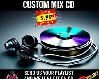 Make Your Own Custom CDs, Mix CD, custom mixtape cd, cd mixtape. Personalized cd Spotify Playlist, Apple music or YouTube Playlist