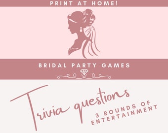May include: Printable bridal party game with a pink background and a silhouette of a bride. The text reads "Trivia questions 3 rounds of entertainment".