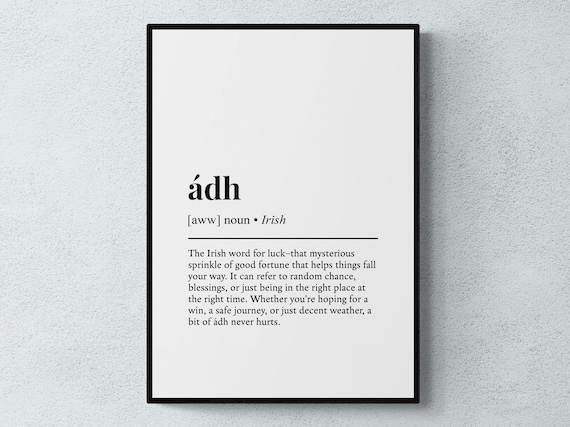 Adh Definition Print, Irish Word Wall Art, Ireland Decor, Good Luck Gift