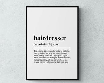 Hairdresser Definition Print, Funny Hair Salon Wall Art, Hairstylist Gift | Printable Digital Download