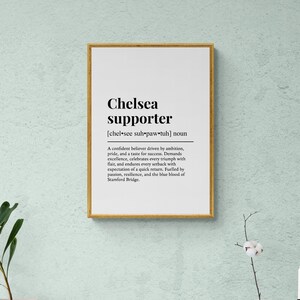 Chelsea Supporter Definition Print, Funny Football Team Wall Art, CFC ...