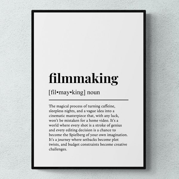 Filmmaking Funny Definition Hobby Gift Wall Art Print | Printable Digital Download