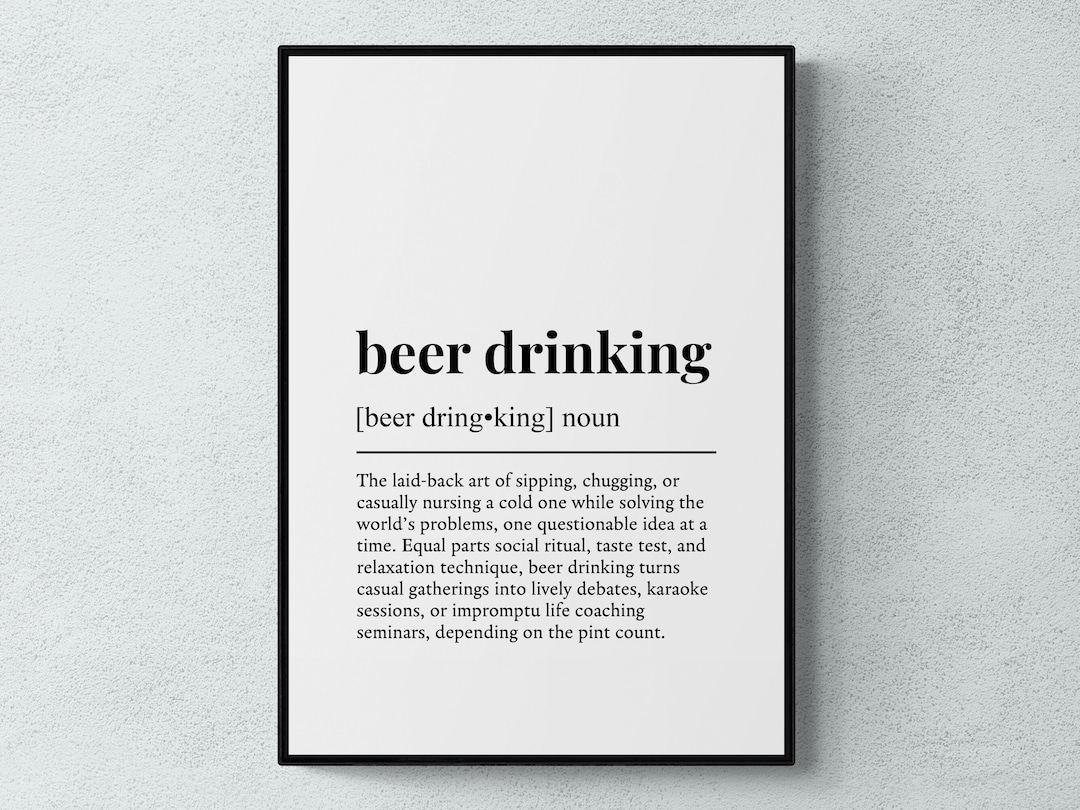 Beer Drinking Funny Definition Hobby Gift Wall Art Print | Printable ...