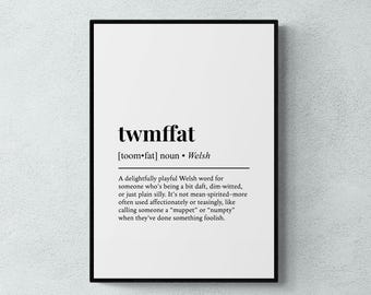 Twmffat Definition Print, Welsh Word Wall Art, Insult Gift | Printable Digital Download