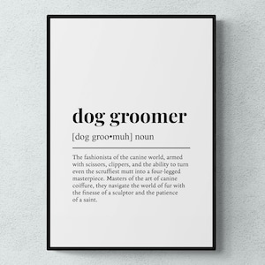 Lámina con la definición de peluquero canino, divertida lámina decorativa para el cuidado de mascotas, regalo para amantes de los perros. imagen 1
