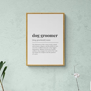 Lámina con la definición de peluquero canino, divertida lámina decorativa para el cuidado de mascotas, regalo para amantes de los perros. imagen 3