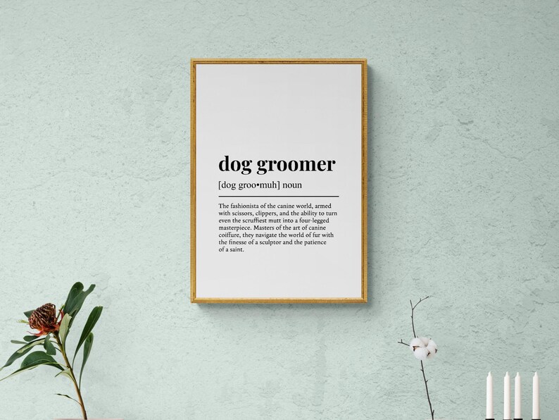 Lámina con la definición de peluquero canino, divertida lámina decorativa para el cuidado de mascotas, regalo para amantes de los perros. imagen 3