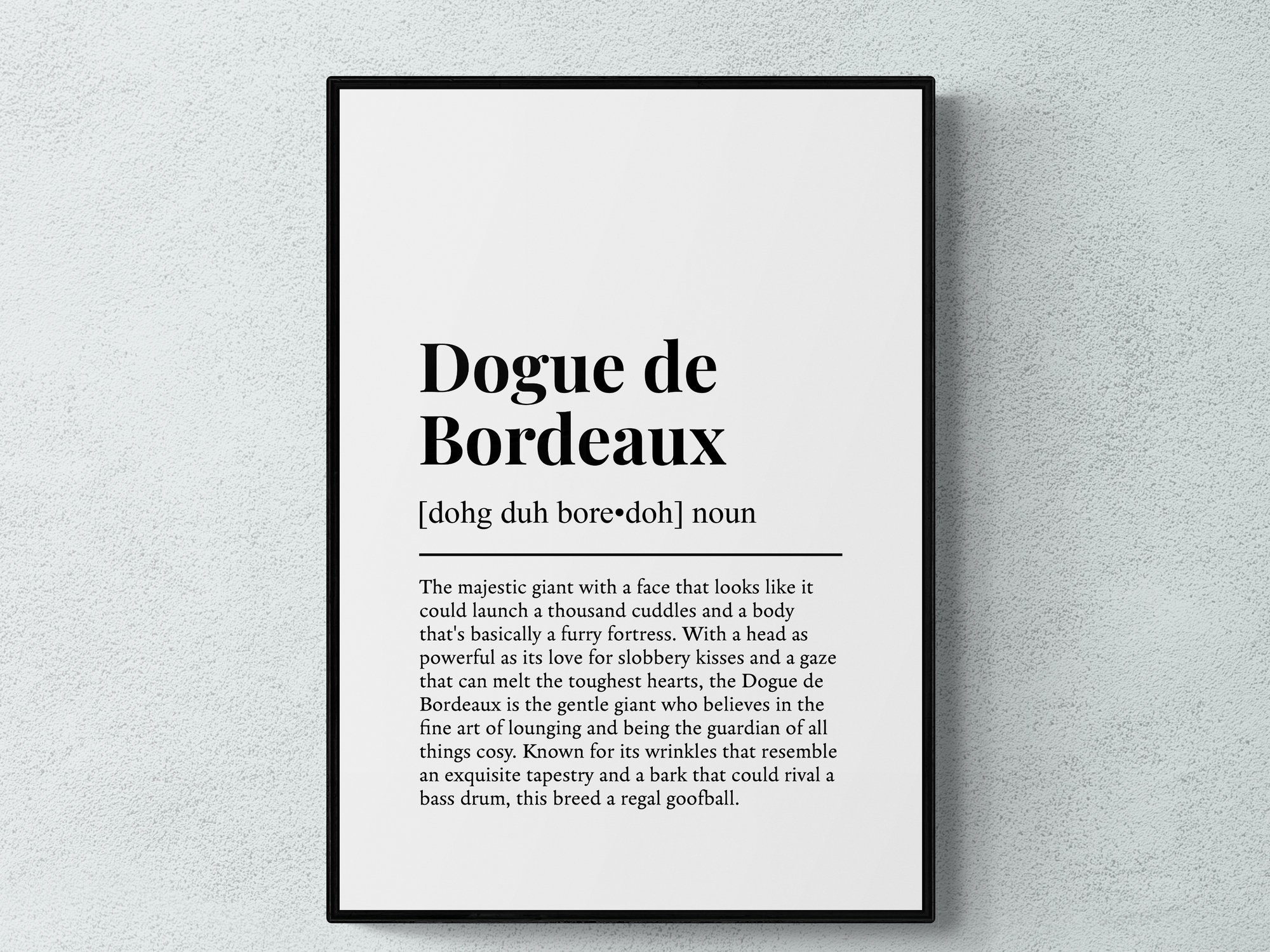 Dogue de Bordeaux Funny Definition Dog Wall Art Print | Printable Digital Download