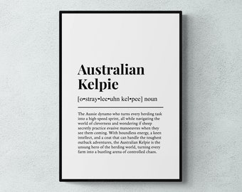 Australian Kelpie Definition Print, Funny Pet Wall Art, Dog Gift | Printable Digital Download