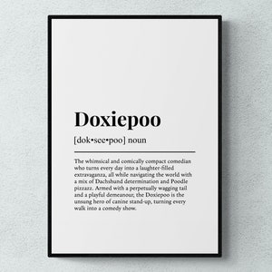 Doxiepoo Definition Print, Funny Dog Wall Art, Dachshund Poodle Gift