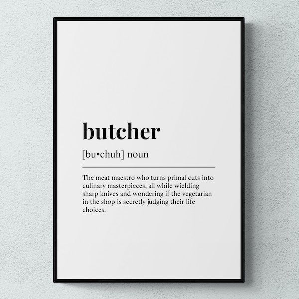 Butcher Funny Definition Job Work Gift Wall Art Print | Printable Digital Download