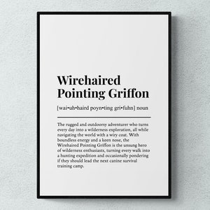 Wirehaired Pointing Griffon Funny Definition Dog Wall Art Print | Printable Digital Download