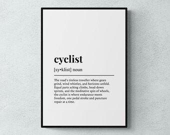 Cyclist Definition Print, Funny Sport Wall Art, Bike Gift | Printable Digital Download
