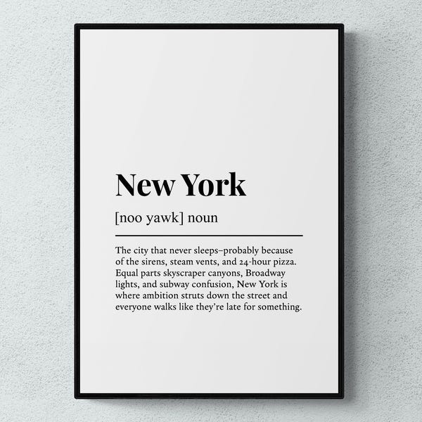 New York Definition Print,  Funny USA Wall Art, American Home Decor, Travel Gift