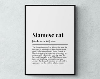 Siamese Cat Definition Print, Funny Cat Wall Art, Siamese Gift