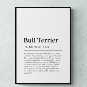 Bull Terrier Funny Definition Dog Wall Art Print | Printable Digital Download