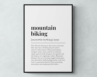 Mountain Biking Definition Print, Funny Cycling Wall Art, MTB Gift | Printable Digital Download