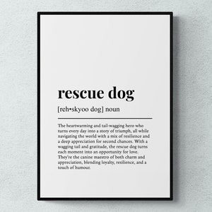 Rescue Dog Funny Definition Dog Wall Art Print | Printable Digital Download