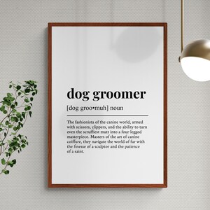Lámina con la definición de peluquero canino, divertida lámina decorativa para el cuidado de mascotas, regalo para amantes de los perros. imagen 2
