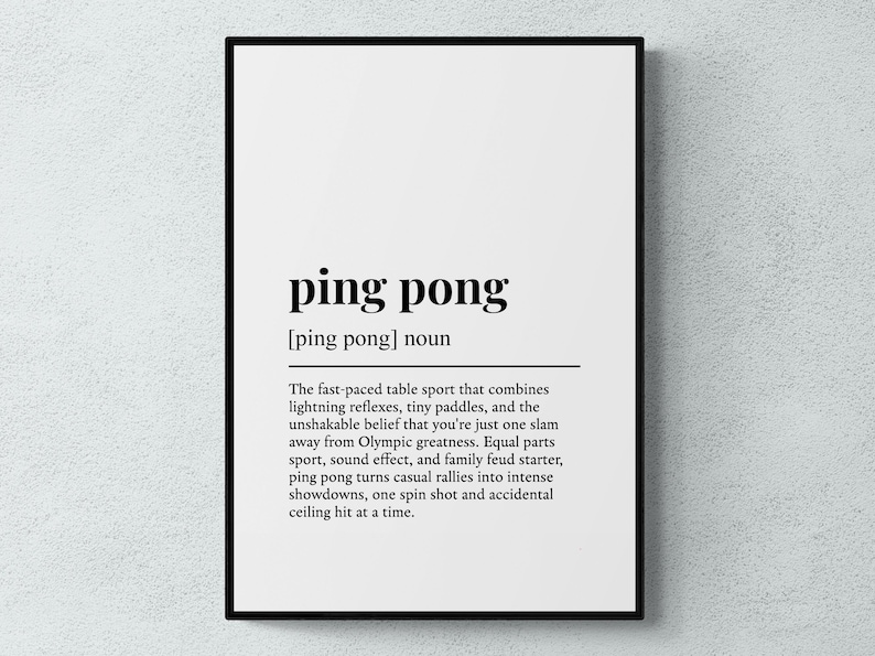 Puede incluir: Un marco negro con la palabra "ping pong" en negro. Debajo, una definici&oacute;n describe el deporte, destacando su ritmo r&aacute;pido, reflejos y rallies intensos. La impresi&oacute;n est&aacute; sobre un fondo blanco.