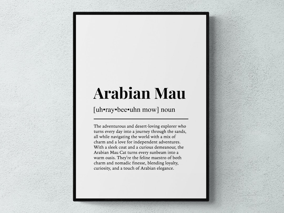 Buy Arabian Mau Cat Funny Definition Wall Art Print Printable