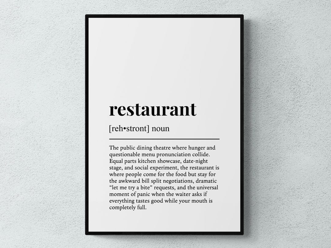 Restaurant Definition Print, Funny Kitchen Wall Art, Dining Gift ...