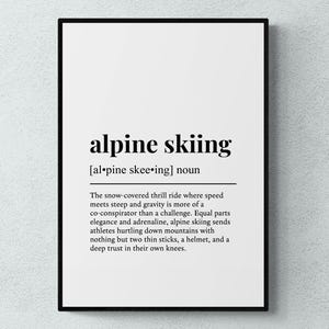Alpine Skiing Funny Definition Sport Gift Wall Art Print | Printable Digital Download