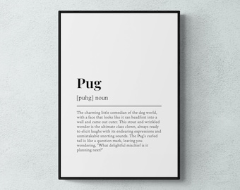 Pug Definition Print, Funny Pet Wall Art, Dog Gift | Printable Digital Download