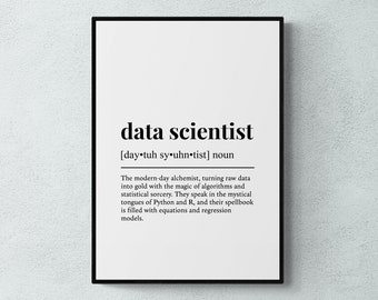 Definizione di Data Scientist, stampa divertente per la creazione di poster a tema Data Science, decorazione per laboratorio, stampa tipografica, regalo tecnologico / download digitale stampabile