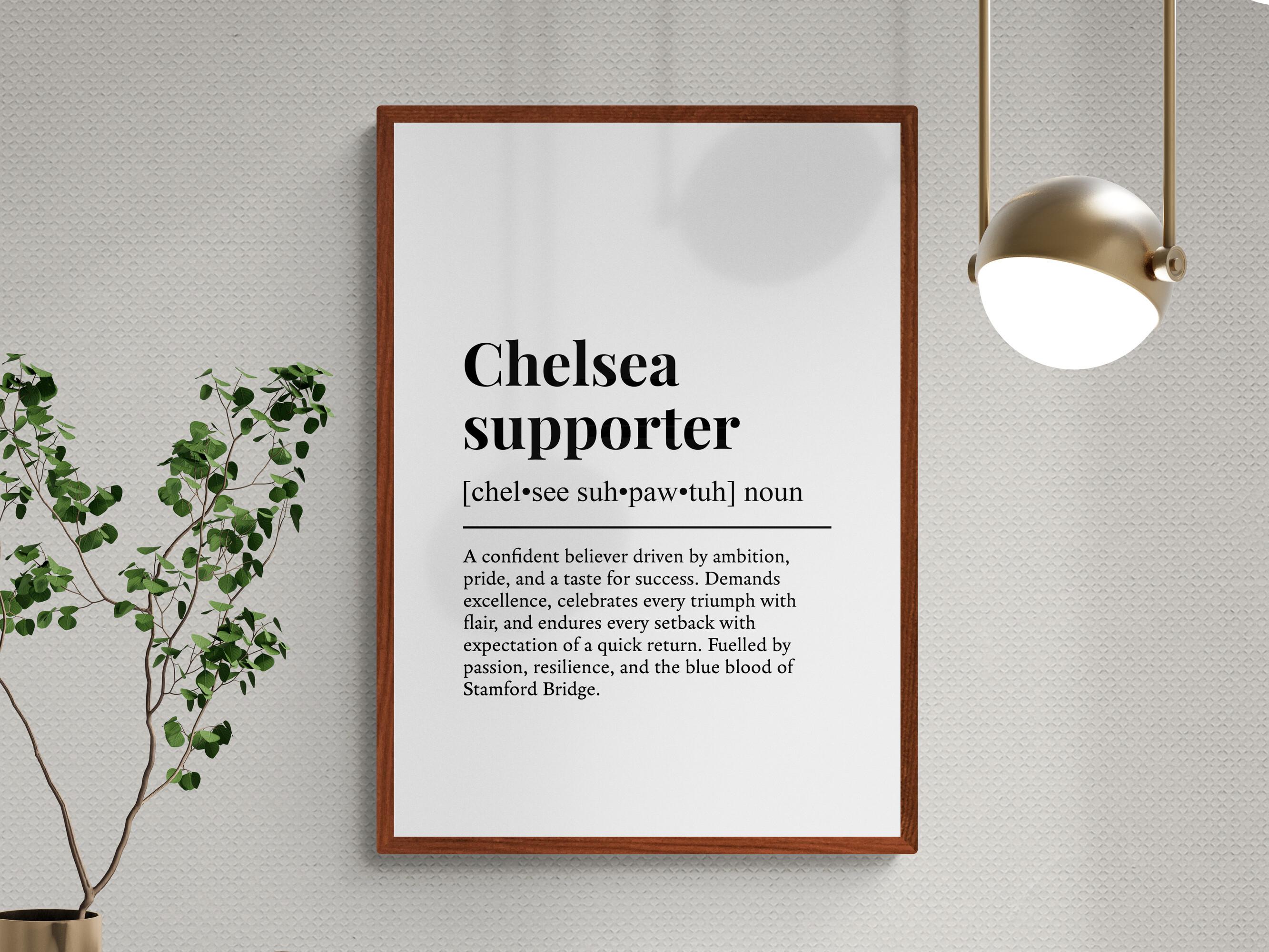 Chelsea Supporter Definition Print, Funny Football Team Wall Art, CFC ...